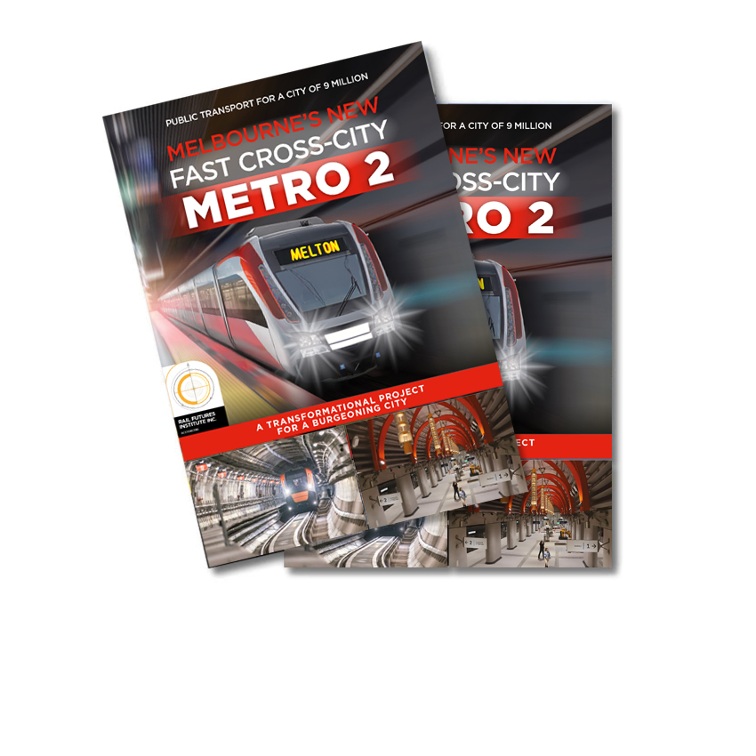 MELBOURNE'S NEW FAST CROSS CITY RAIL - METRO 2
